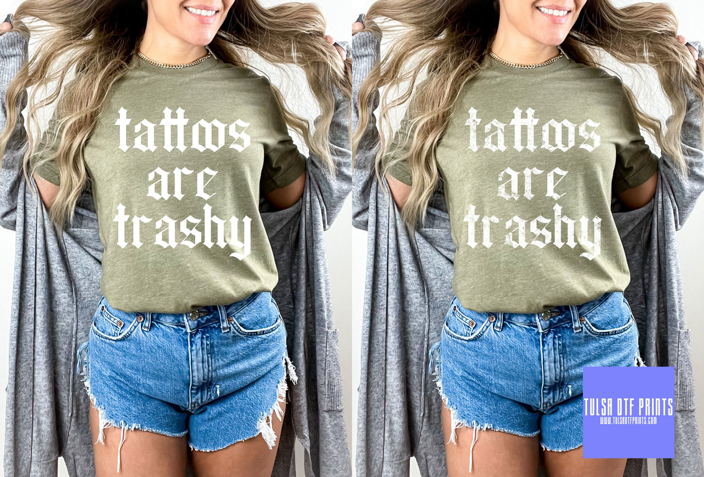 DTF TATTOOS ARE TRASHY WHITE TRANSFER