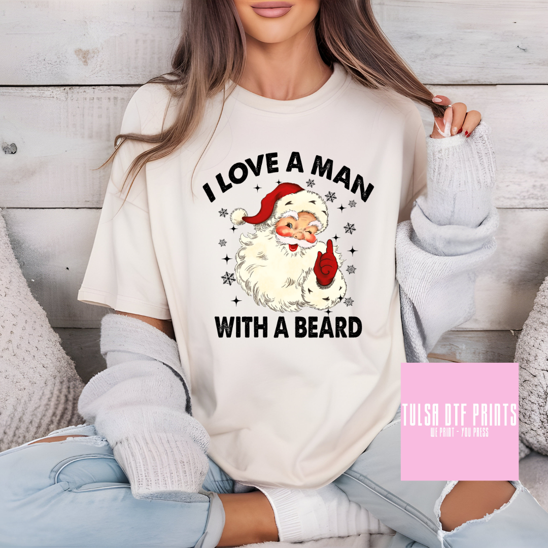 DTF I LOVE A MAN WITH A BEARD SANTA BLACK TRANSFER