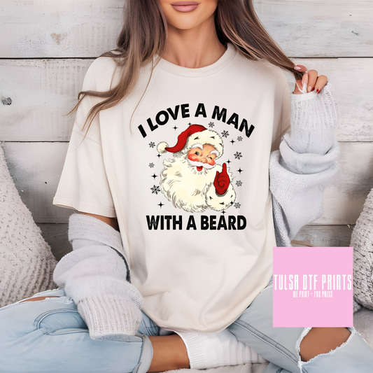 DTF I LOVE A MAN WITH A BEARD SANTA BLACK TRANSFER