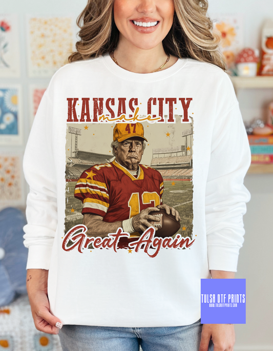 MAKE KANSAS CITY GREAT AGAIN DTF TRANSFER