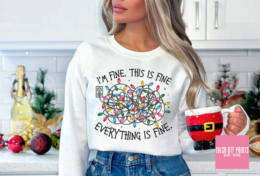 DTF EVERYTHING IS FINE CHRISTMAS LIGHTS TRANSFER