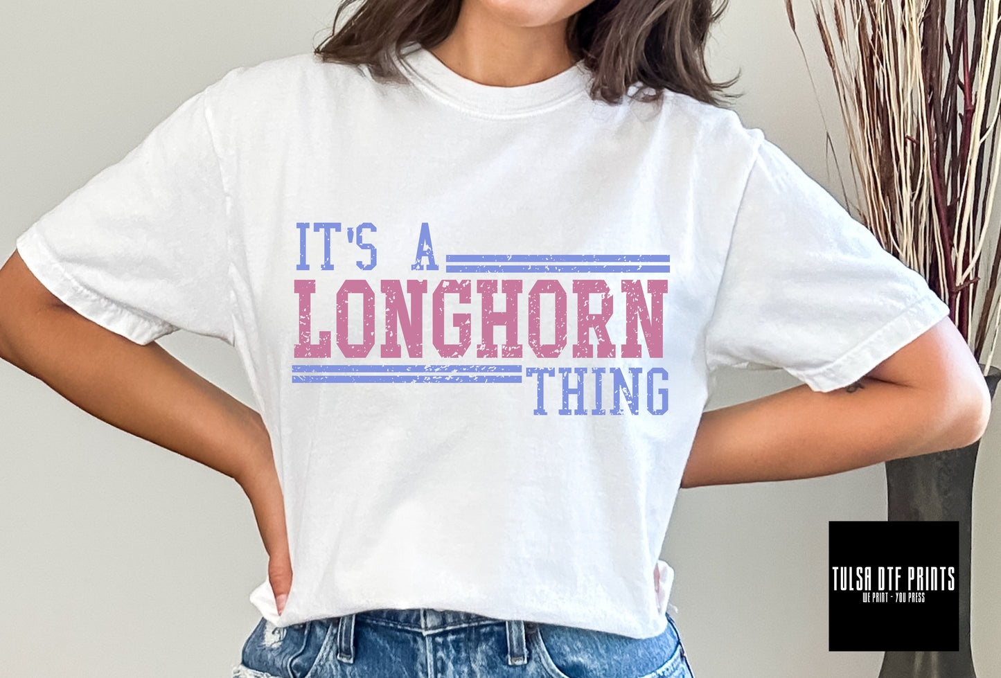 DTF IT'S A LONGHORN THING TRANSFER