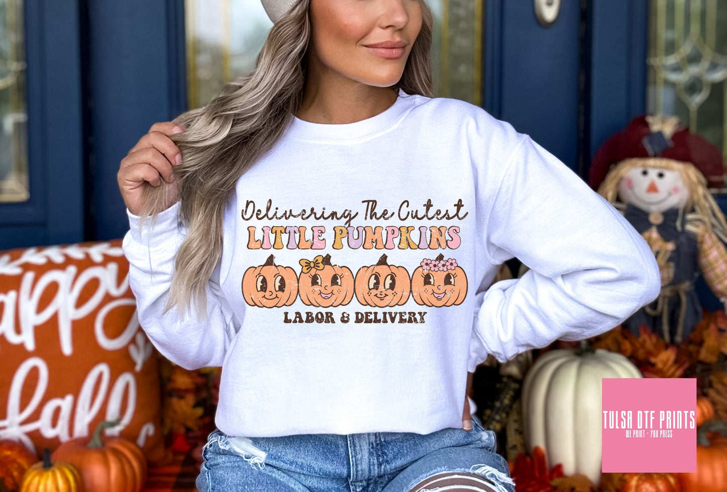 DTF DELIVERING THE CUTEST PUMPKINS LABOR & DELIVERY TRANSFER