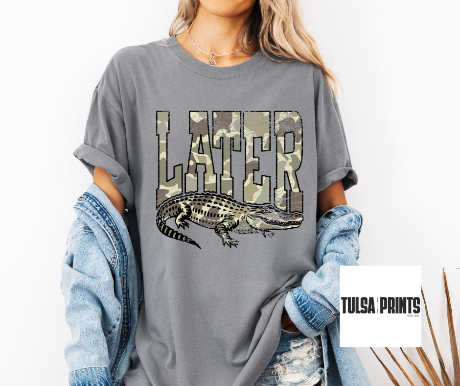 DTF LATER GATOR CAMO GRUNGE TRANSFER