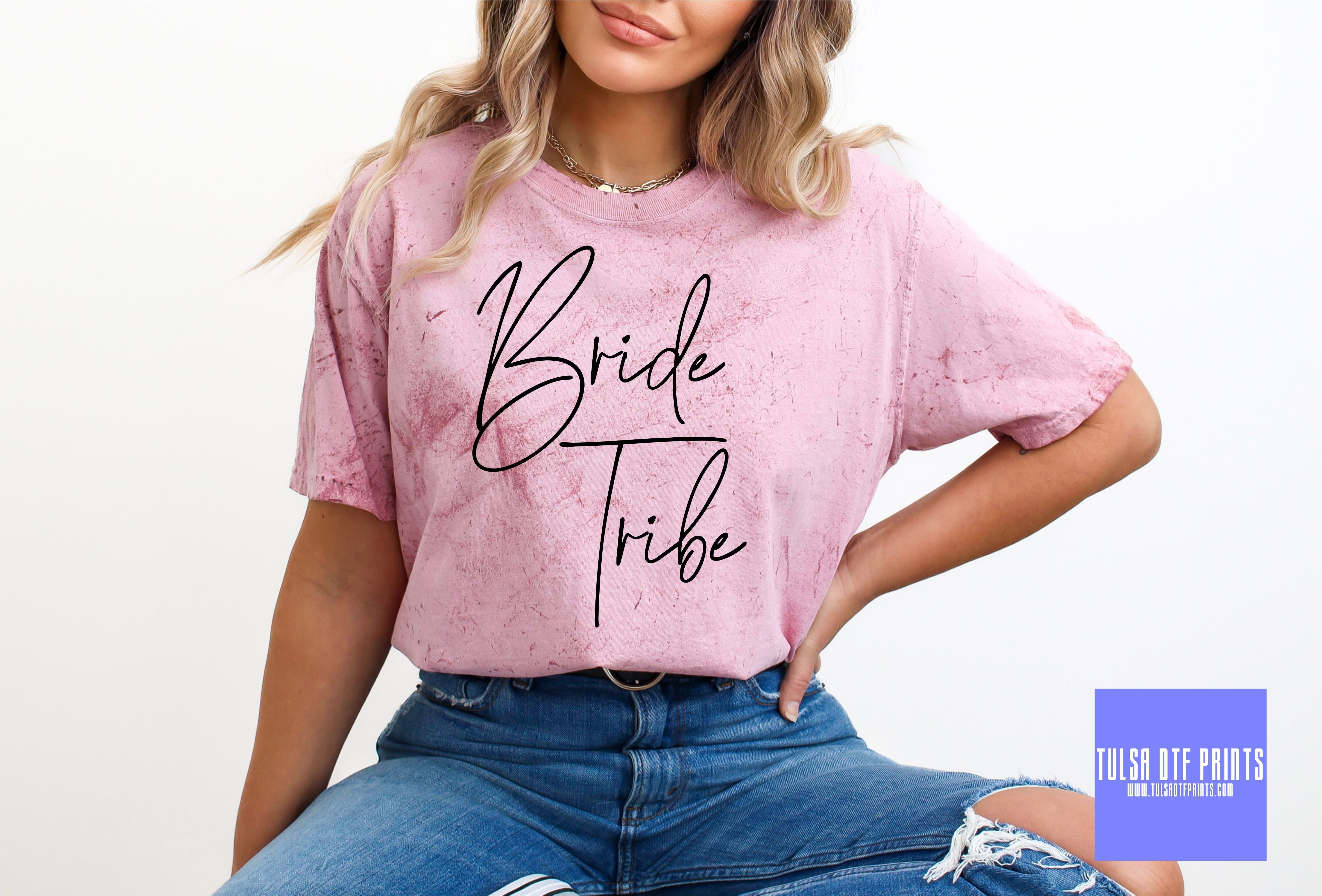 Tribe Cursive DTF BRIDE TRIBE SIMPLE CURSIVE TRANSFER – Tulsa DTF Prints