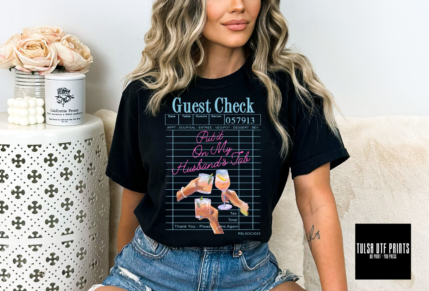 DTF PUT IT ON MY HUSBAND'S TAB GUEST CHECK TRANSFER