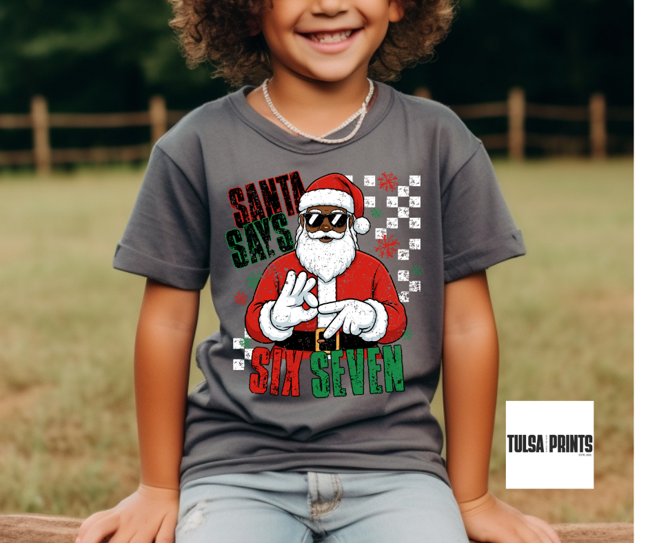 DTF SANTA SAYS 67 TRANSFER