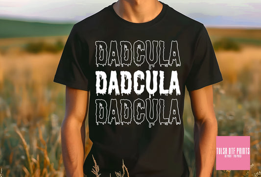 DTF DADCULA DRIPPING TEXT STACKED TRANSFER
