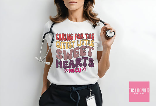 DTF CARING FOR THE CUTEST LITTLE SWEETHEARTS NICU NURSE TRANSFER