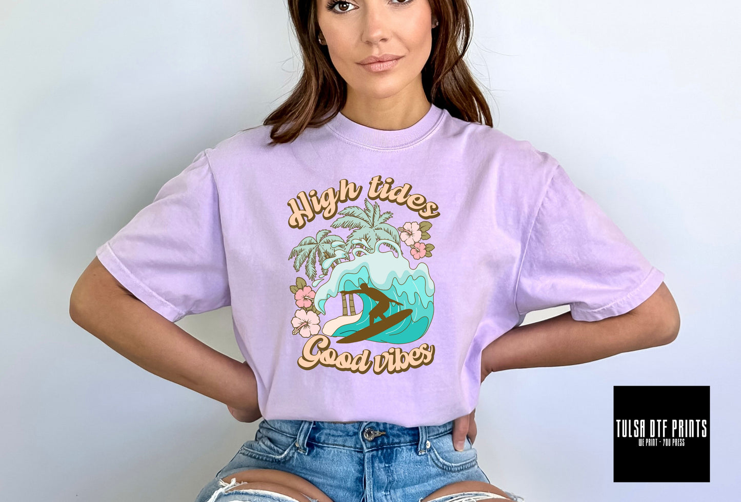 DTF HIGH TIDES, GOOD VIBES RETRO DESIGN TRANSFER