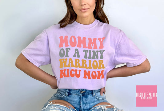 DTF MOMMY OF A TINY WARRIOR NICU MOM TRANSFER