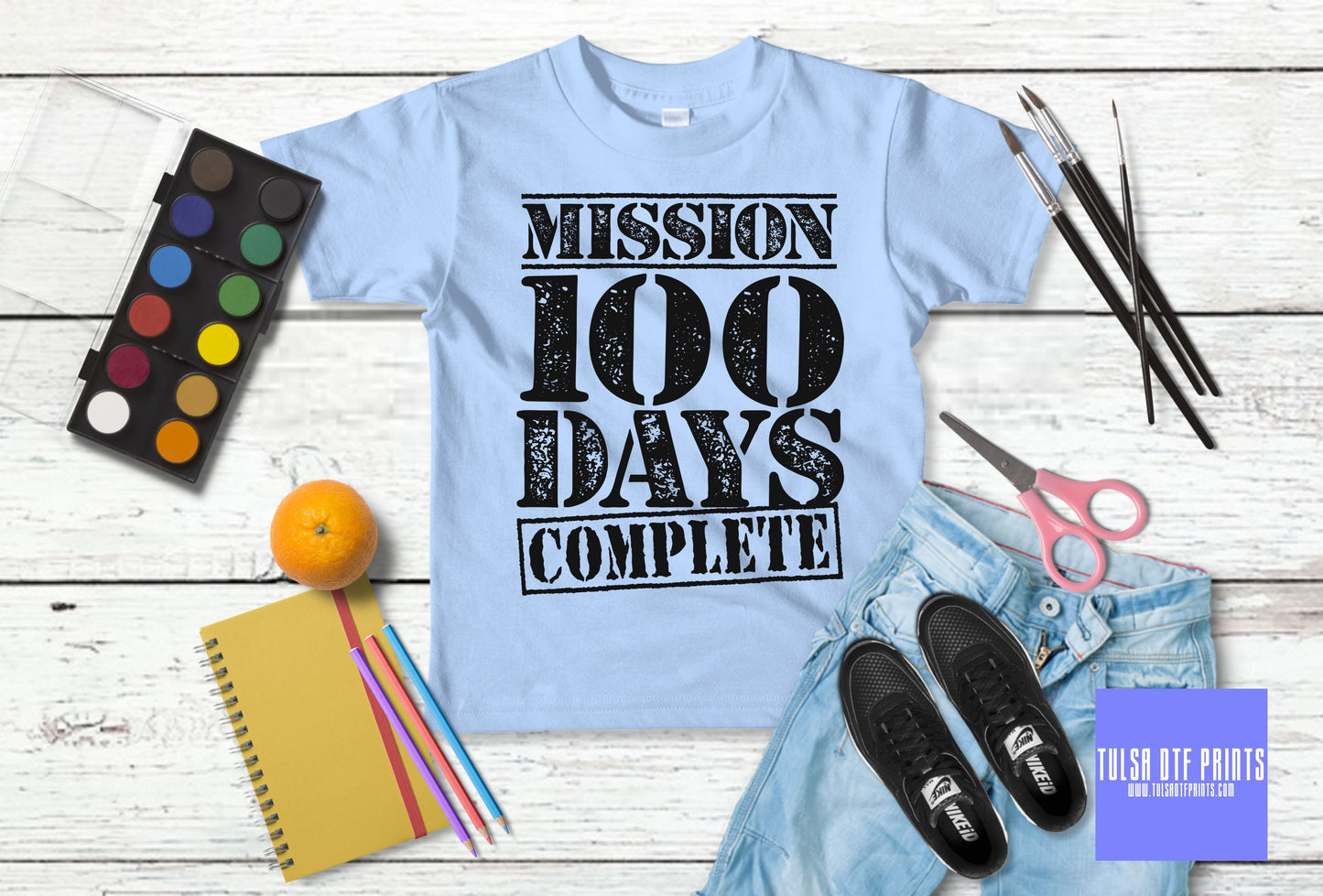 DTF MISSON: 100 DAYS COMPLETE (3 COLORS AVAIL.) TRANSFER