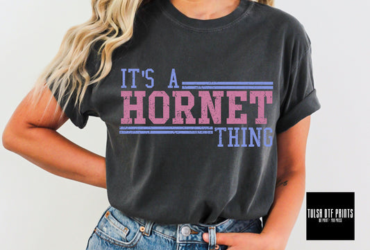 DTF IT'S A HORNET THING TRANSFER