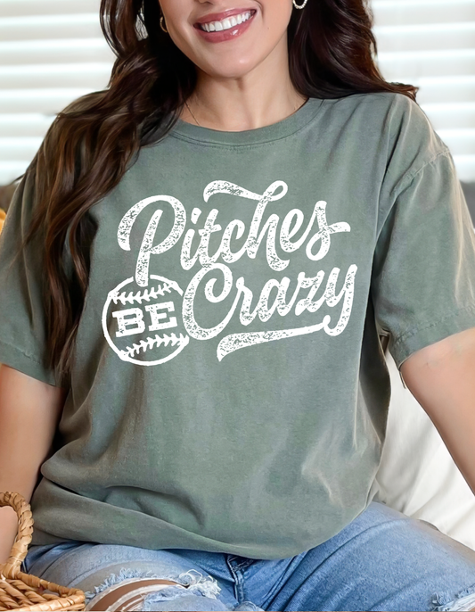 DTF PITCHES BE CRAZY TRANSFER