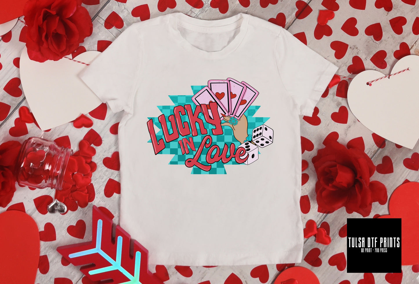 DTF LUCKY IN LOVE CARDS & DICES TRANSFER