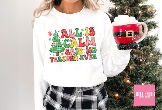 DTF CHRISTMAS CALM TEACHER TRANSFER