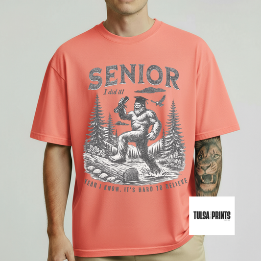 DTF SENIOR IT'S HARD TO BELIEVE TRANSFER