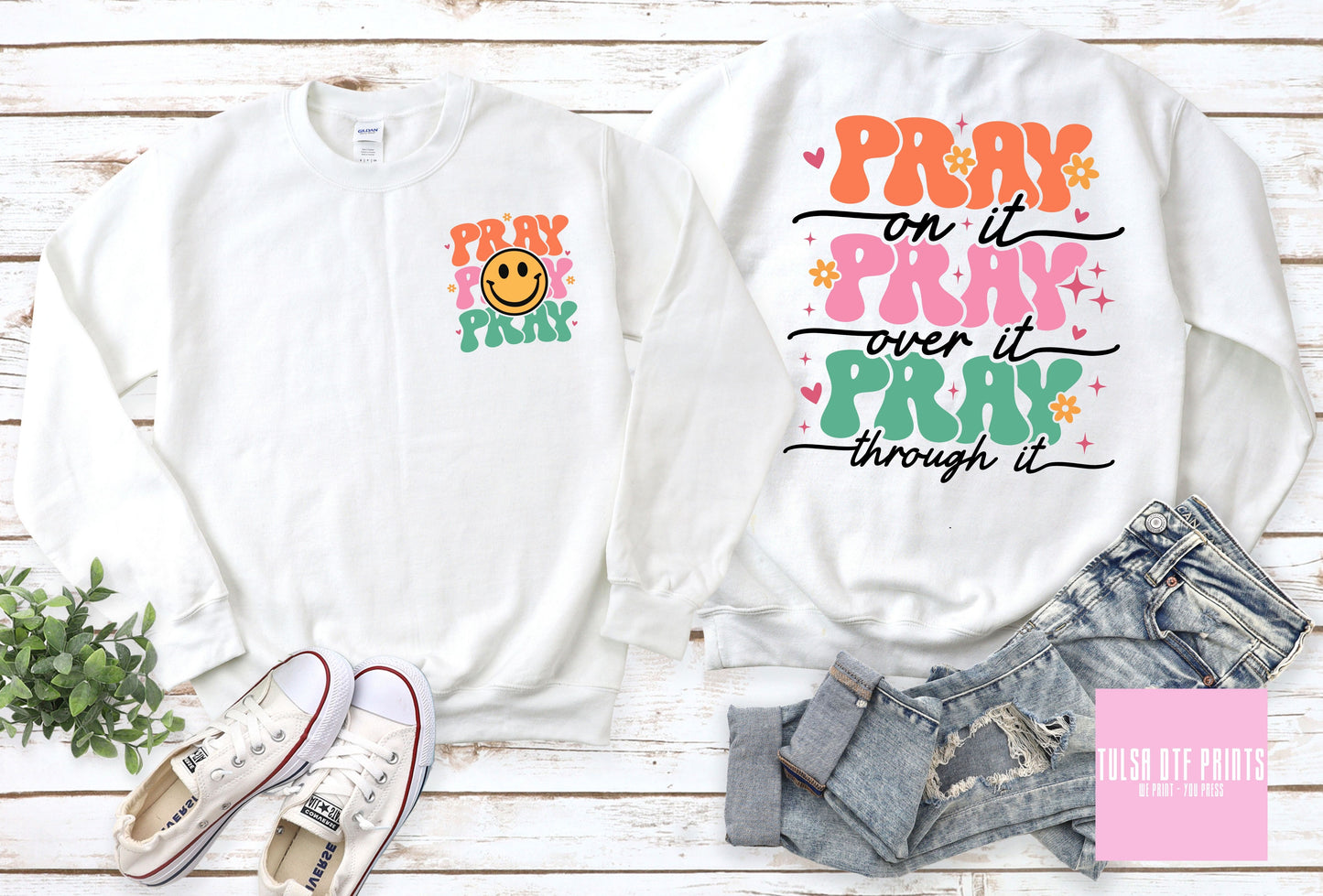 DTF PRAY: ON IT - OVER IT - THROUGH IT W/ POCKET TRANSFER
