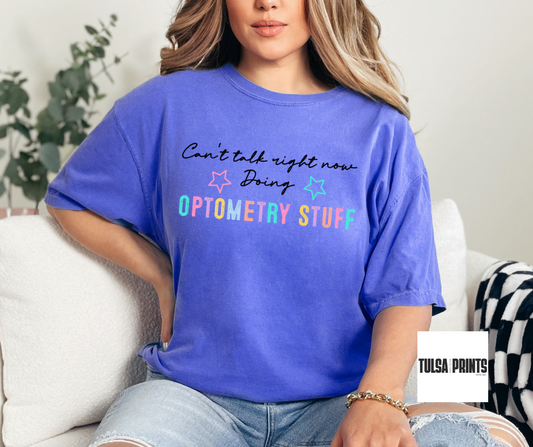 DTF CAN'T TALK OPTOMRTRY STUFF TRANSFER