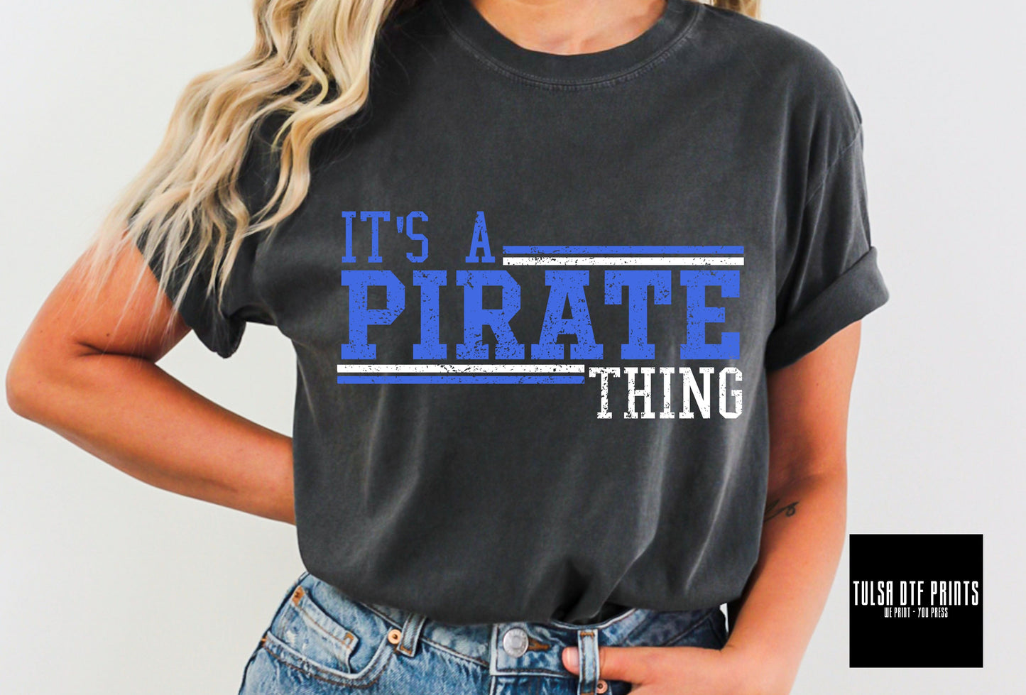 DTF IT'S A PIRATE THING ROYAL/WHITE TRANSFER