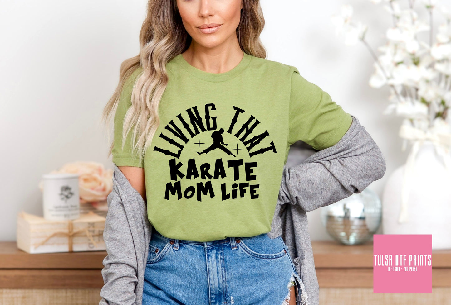 DTF LIVING THAT KARATE MOM LIFE TRANSFER