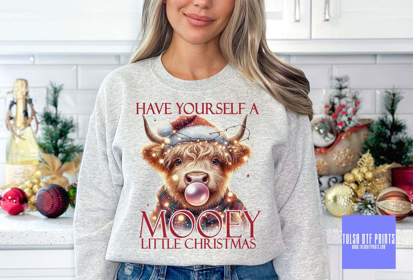 DTF HAVE YOURSELF A MOOEY LITTLE CHRISTMAS TRANSFER