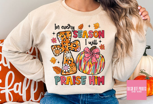 DTF IN EVERY SEASON I WILL PRAISE HIM TRANSFER