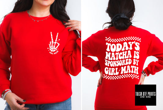 DTF TODAY'S MATCHA IS SPONSORED BY GIRL MATH W/ POCKET TRANSFER