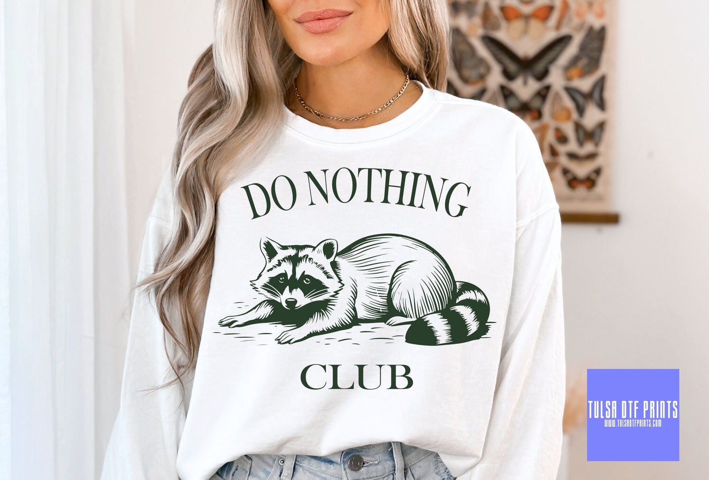 DTF DO NOTHING CLUB RACOON TRANSFER