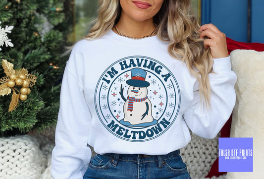DTF I'M HAVING A MELTDOWN SNOWMAN TRANSFER