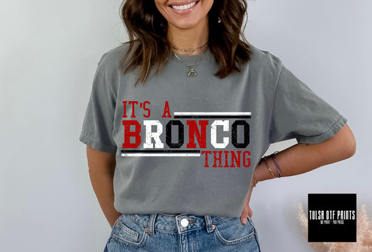 DTF IT'S A BRONCO THING TRANSFER