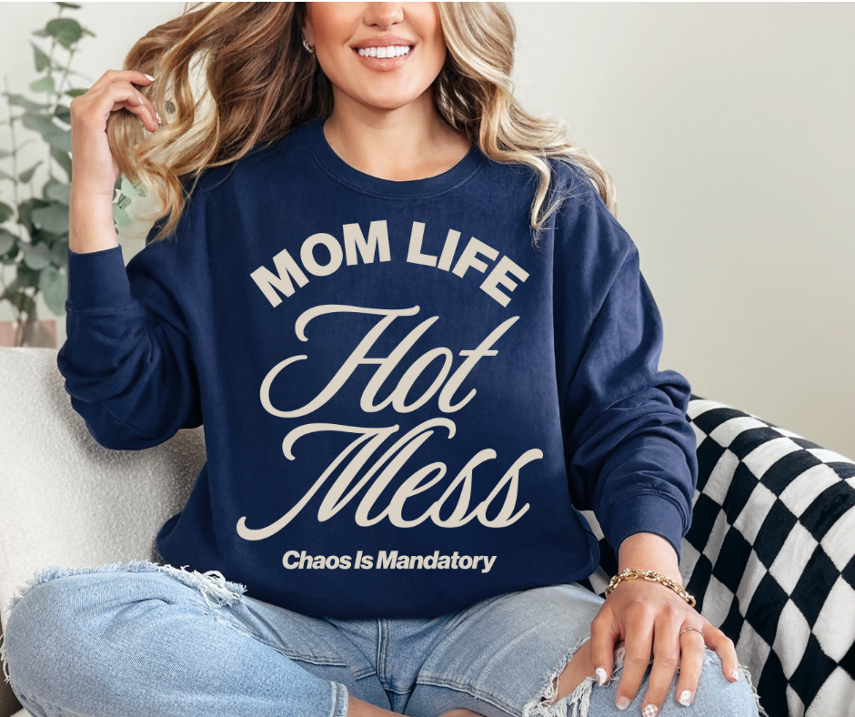 DTF MOM LIFE CHAOS IS MANDATORY TRANSFER (3 COLORS AVAIL.)