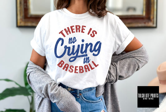 DTF THERE IS NO CRYING IN BASEBALL TRANSFER