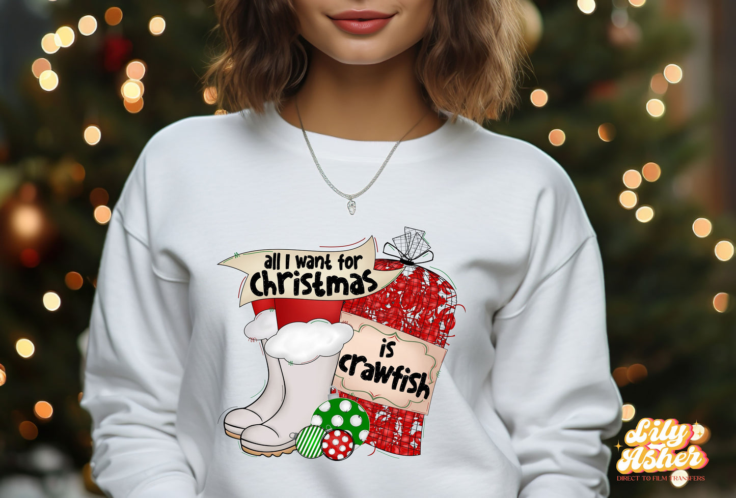 DTF ALL I WANT FOR CHRISTMAS IS CRAWFISH TRANSFER