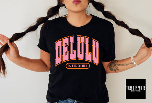 DTF DELULU IS THE SOLULU TRANSFER