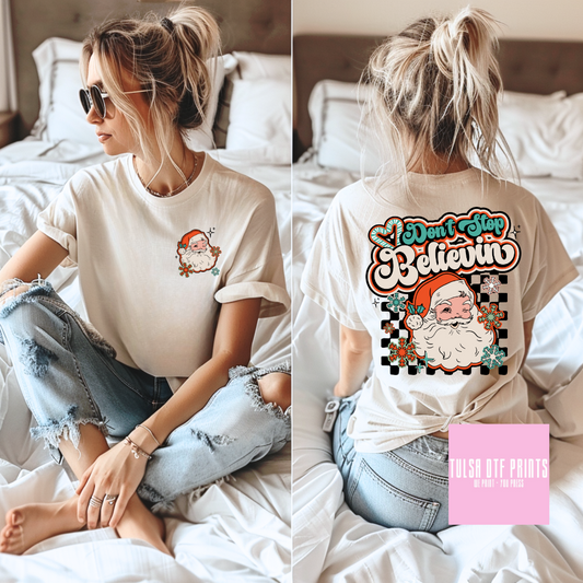 DTF DON'T STOP BELIEVIN RETRO W/ POCKET TRANSFER