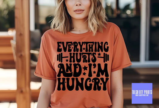 DTF EVERYTHING HURTS AND IM HUNGRY TRANSFER
