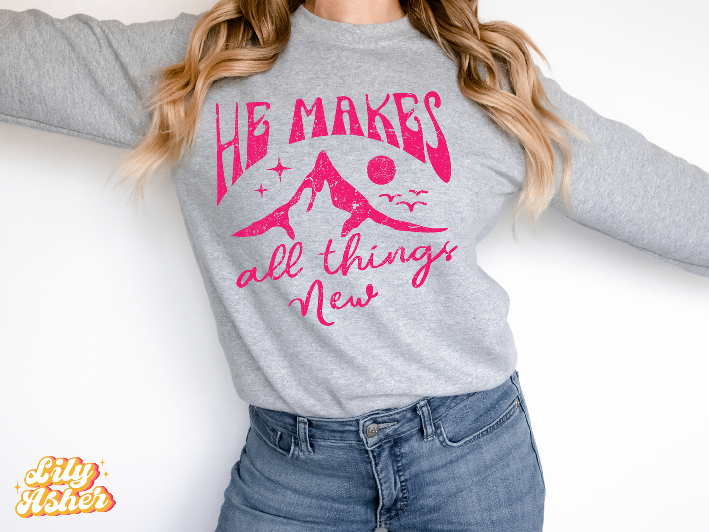 DTF HE MAKES ALL THINGS NEW MOUNTAIN DISTRESSED TRANSFER