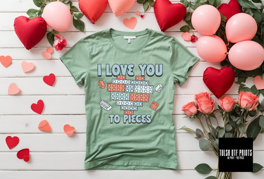 DTF I LOVE YOU TO PIECES TRANSFER