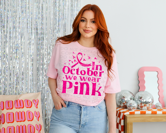 DTF IN OCTOBER WE WEAR PINK FAUX SEQUIN TRANSFER