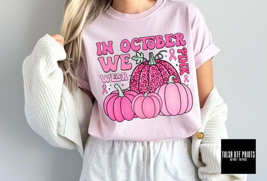 DTF IN OCTOBER WE WEAR PINK W/ LEO PUMPKIN TRANSFER