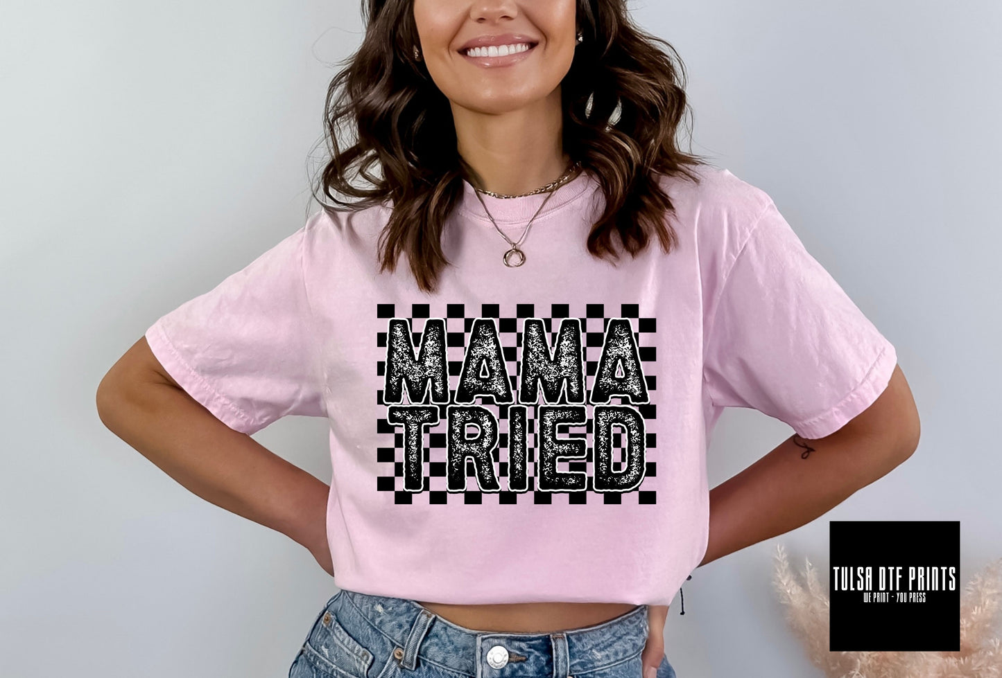 DTF MAMA TRIED CHECKERED TRANSFER