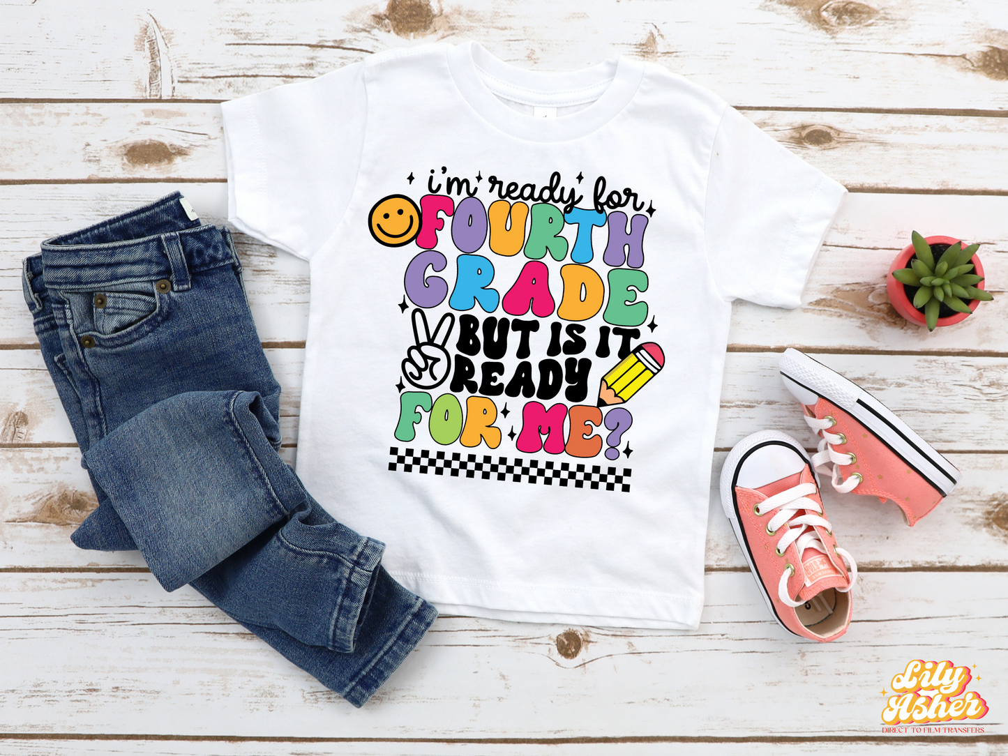 DTF READY FOR FOURTH GRADE PREPPY BACK2SCHOOL TRANSFER
