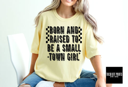 DTF SMALL TOWN GIRL TRANSFER