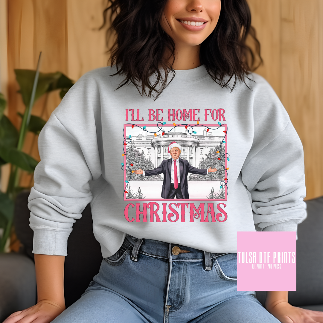 TRUMP I WILL BE HOME FOR CHRISTMAS RED W/LIGHTS DTF