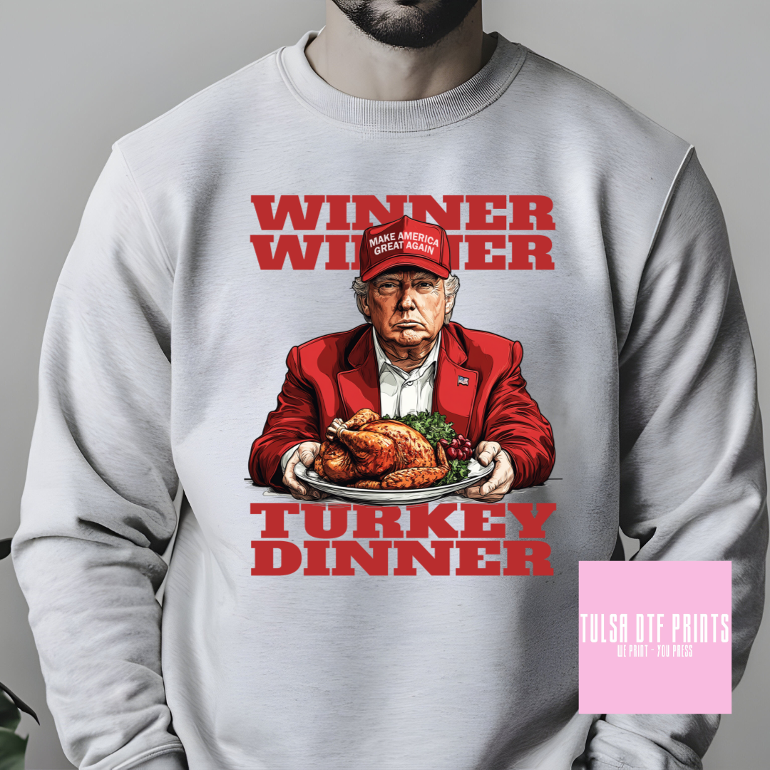 DTF TRUMP WINNER WINNER TURKEY DINNER TRANSFER