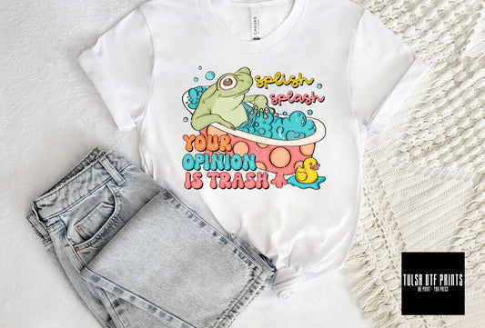 DTF YOUR OPINION IS TRASH TRANSFER