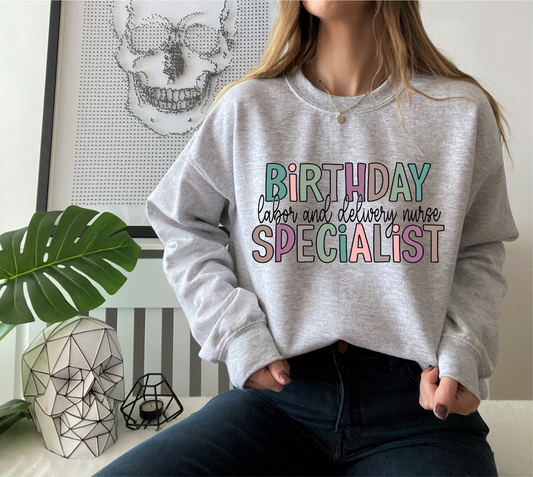 DTF BIRTHDAY LABOR AND DELIVERY SPECIALIST TRANSFER